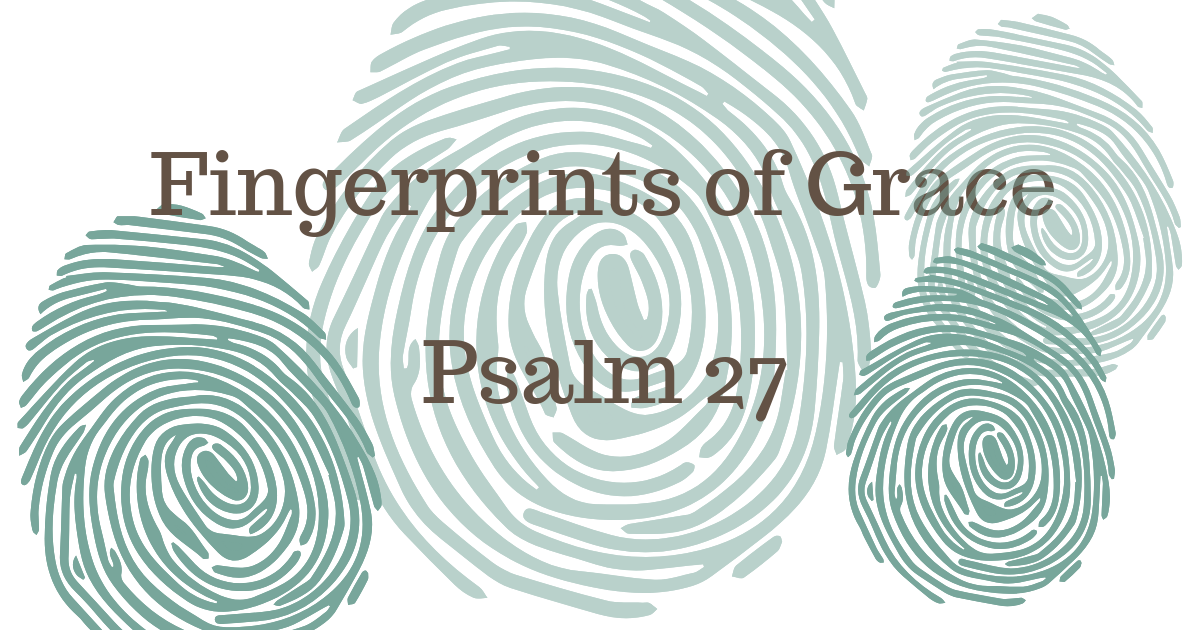 Psalm 27 grace