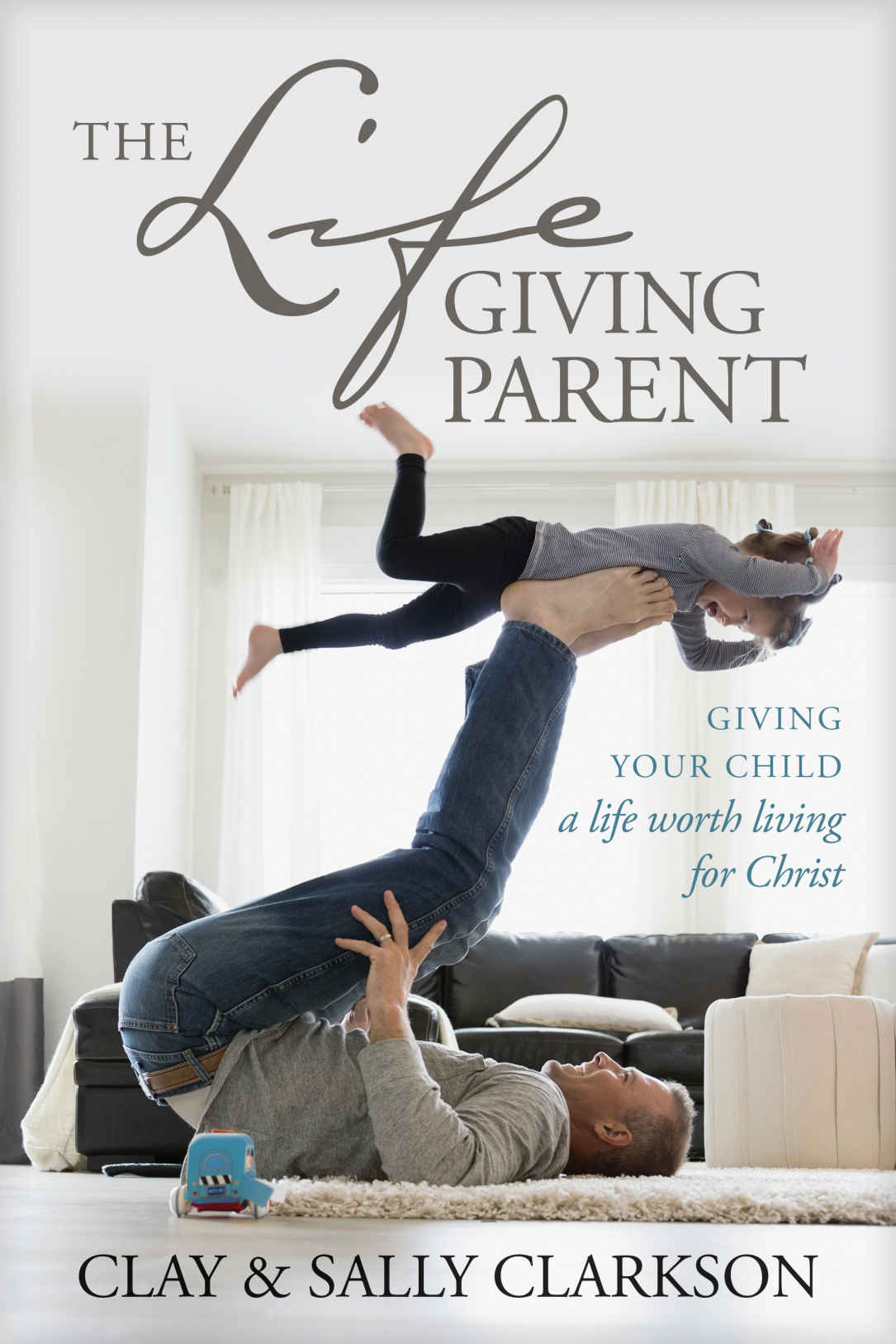 Book Cover for The Lifegiving Parent